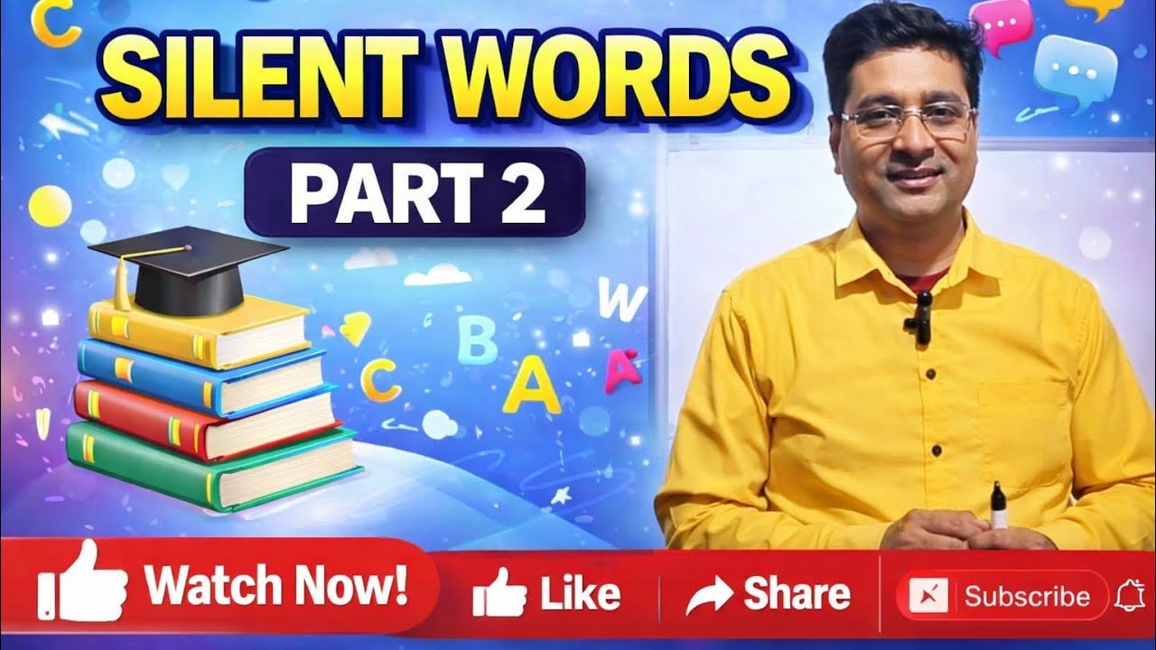 English  Class lec 1 | Silent Words (Part 2) | Learn English Easily