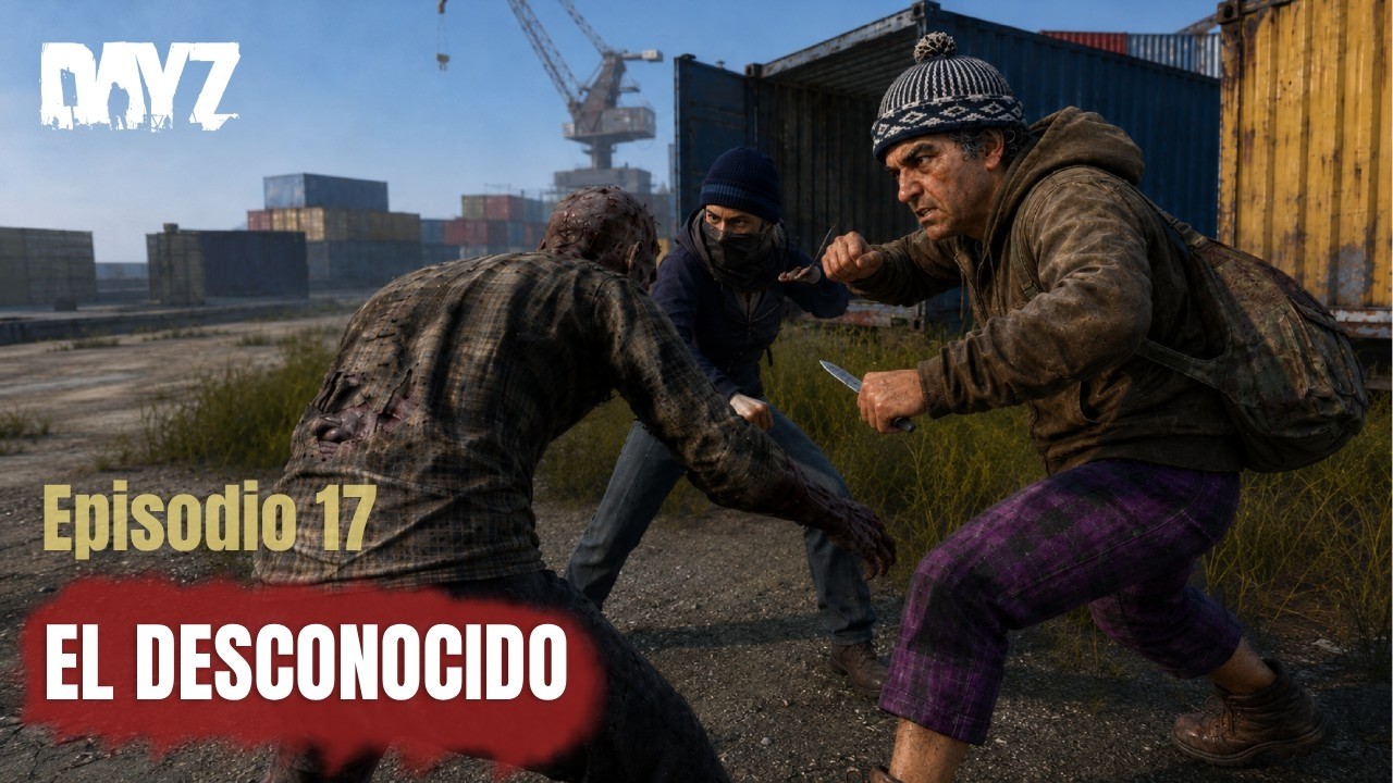 DayZ. Perdidos en Chernarus. 17. El desconocido