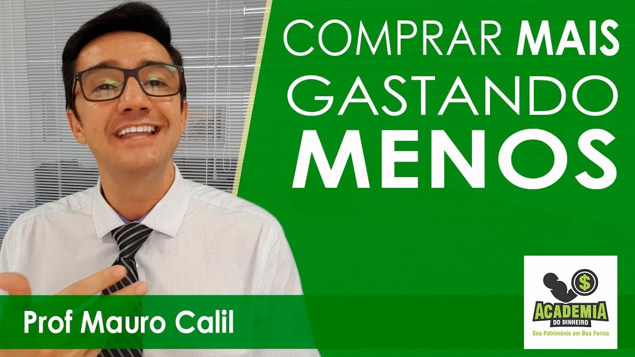 COMO COMPRAR MAIS GASTANDO MENOS