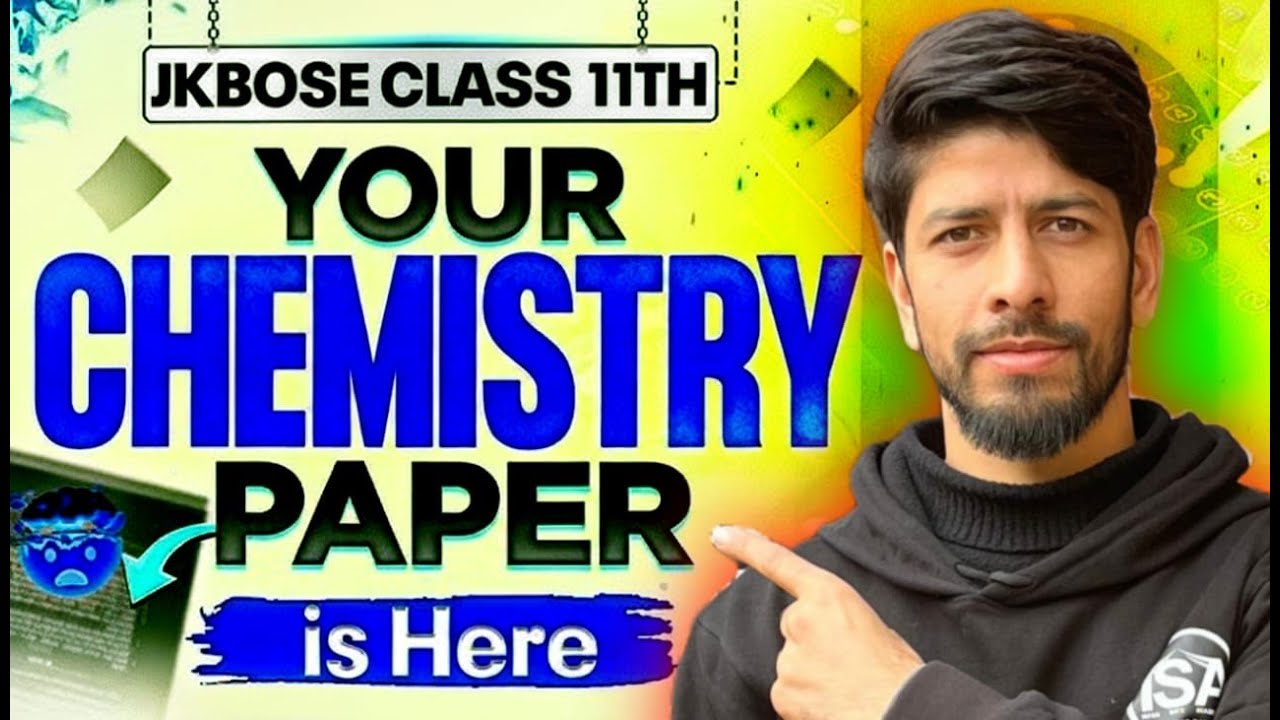 🔥CLASS 11TH COMPLETE CHEMISTRY JKBOSE || SCORE 💯% MARKS