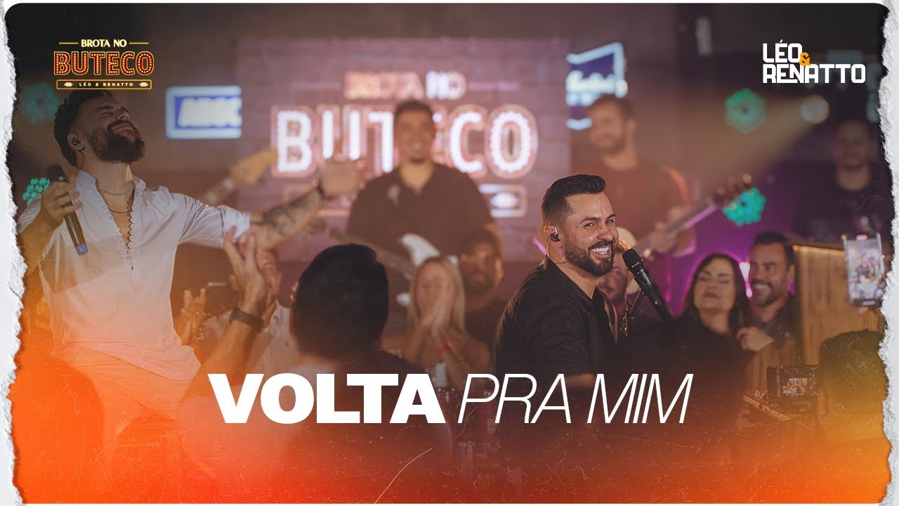 Léo & Renatto - Volta Pra Mim (Brota No Buteco, Vol.1)