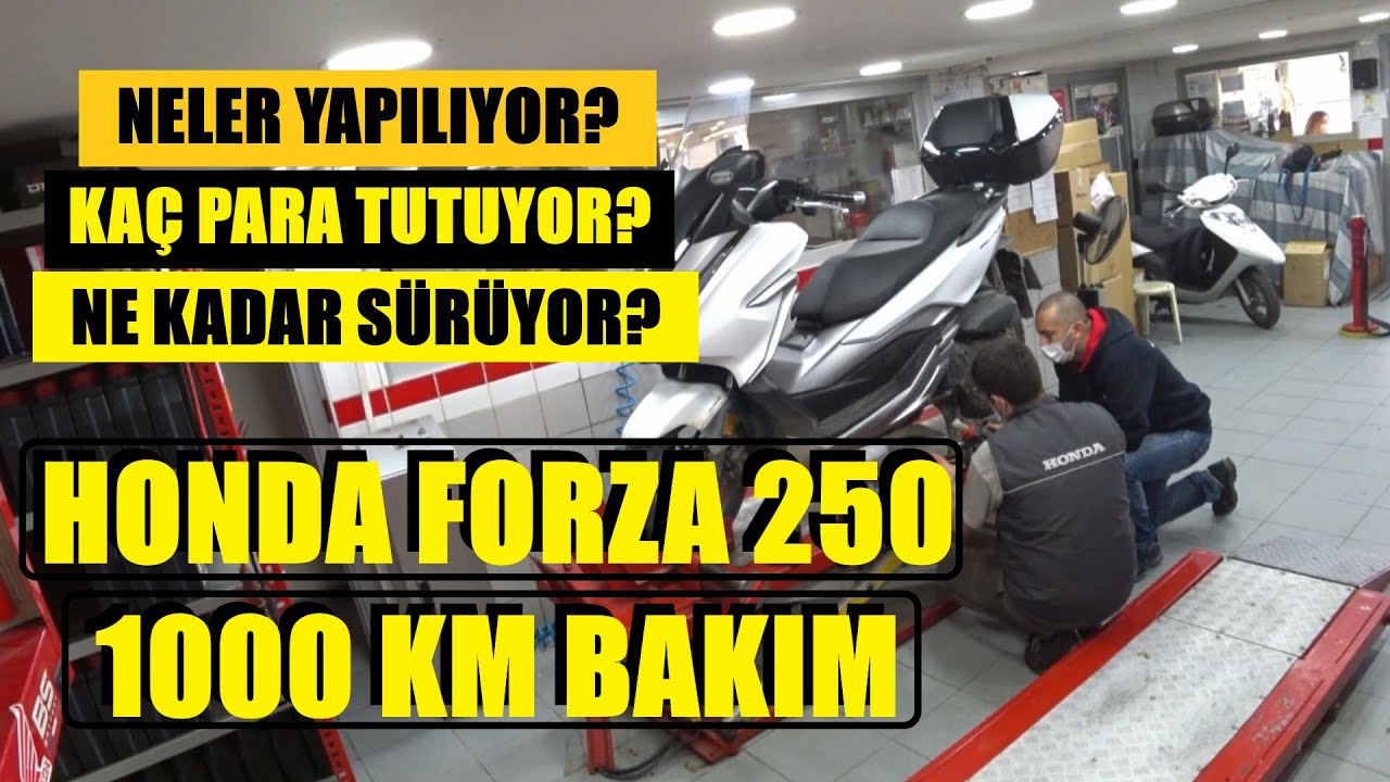 Honda Forza 250 -1000 Km periyodik bakım I Kaç para I Neler yapılıyor