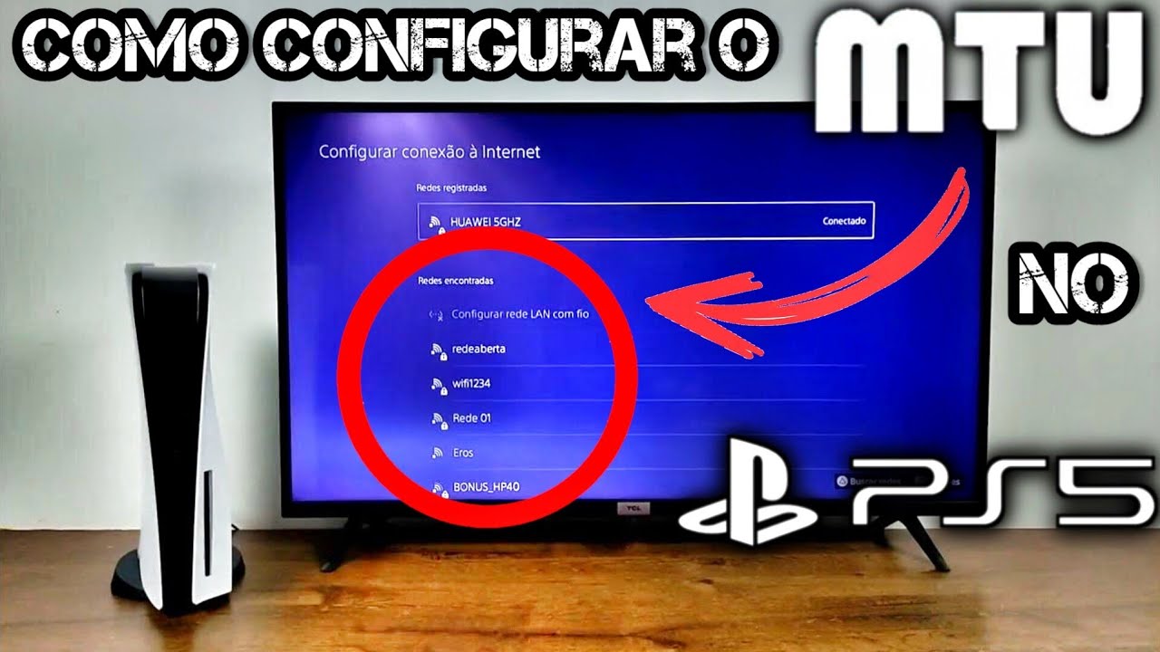 COMO CONFIGURAR MTU NO PS5 F&Aacute;CIL