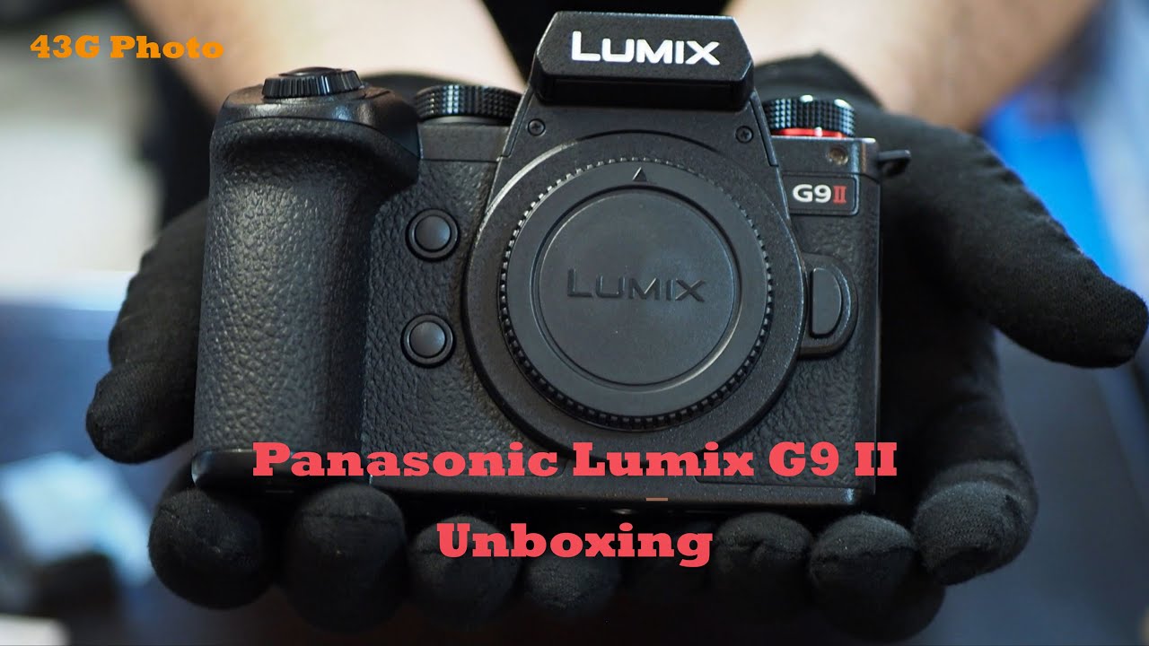 Panasonic Lumix G9 II - Unboxing