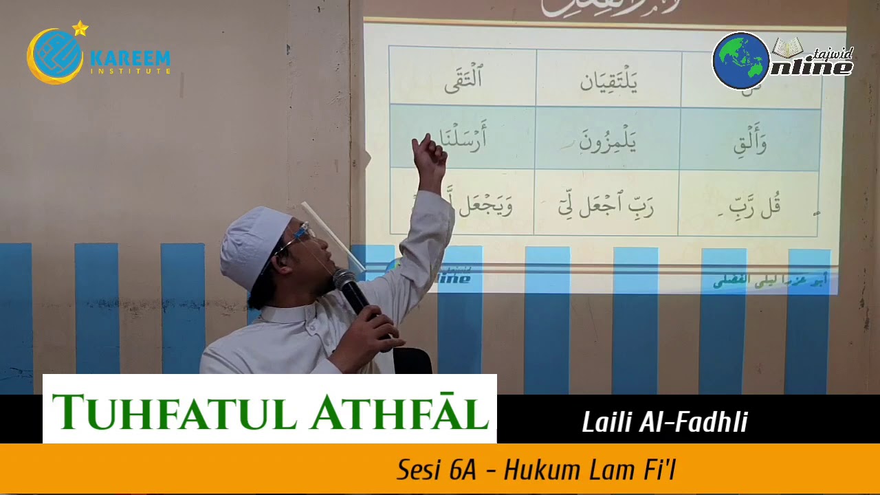 Tajwid Tuhfatul Athfal 6A | Hukum Lam Sukun dalam Lam Fiil