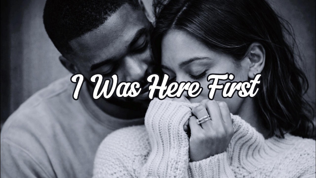 I Was Here First | Emotional R&B Soul Love Song About Losing Yourself in Love