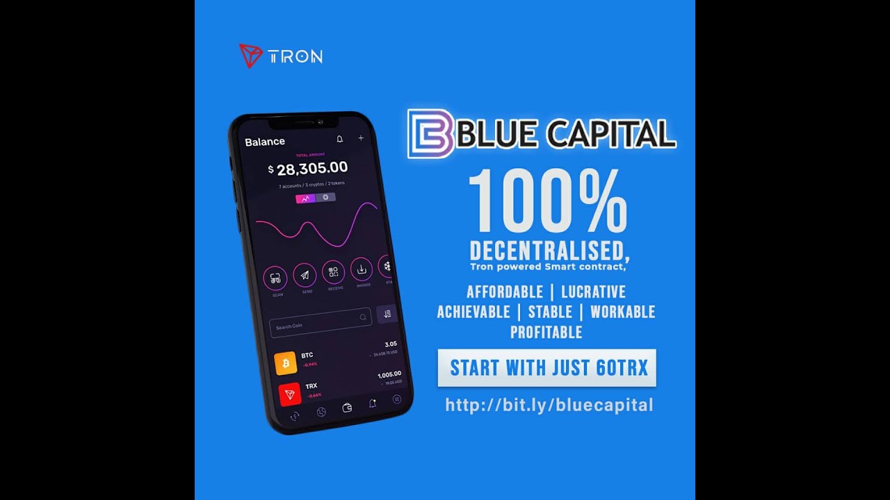 HOW BLUE CAPITAL TRON SMART CONTRACT WORKS