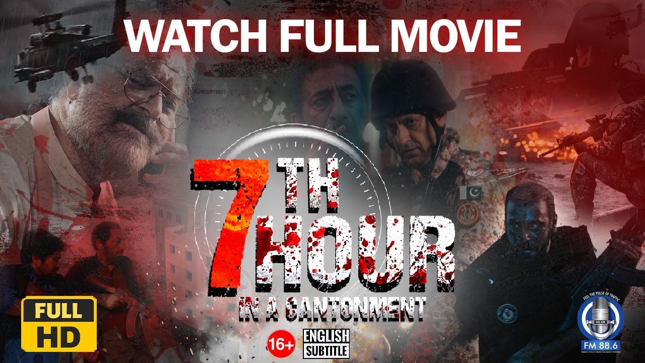 7th Hour In a Cantonment | KPO Attack Recreation | Pakistan Action Movie | Pakistan Films 2025