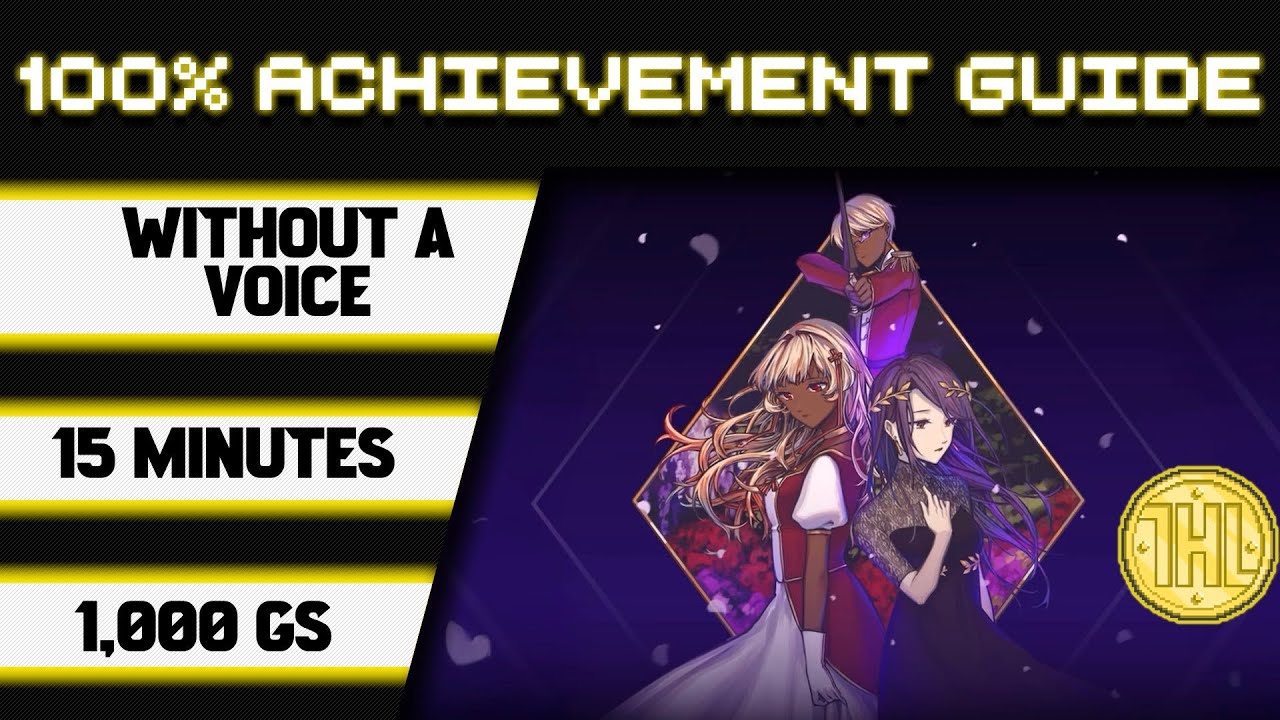 Without a Voice 100% Achievement Walkthrough * 1000GS in 15 Minutes *