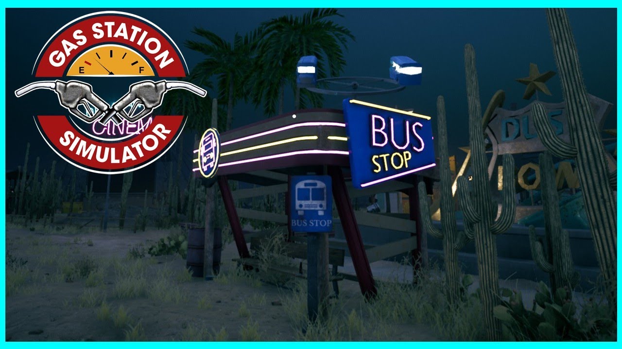 Gas Station Simulator #41 ⛽ Endstation im Wüstensand - Die letzte Haltestelle im Nirgendwo