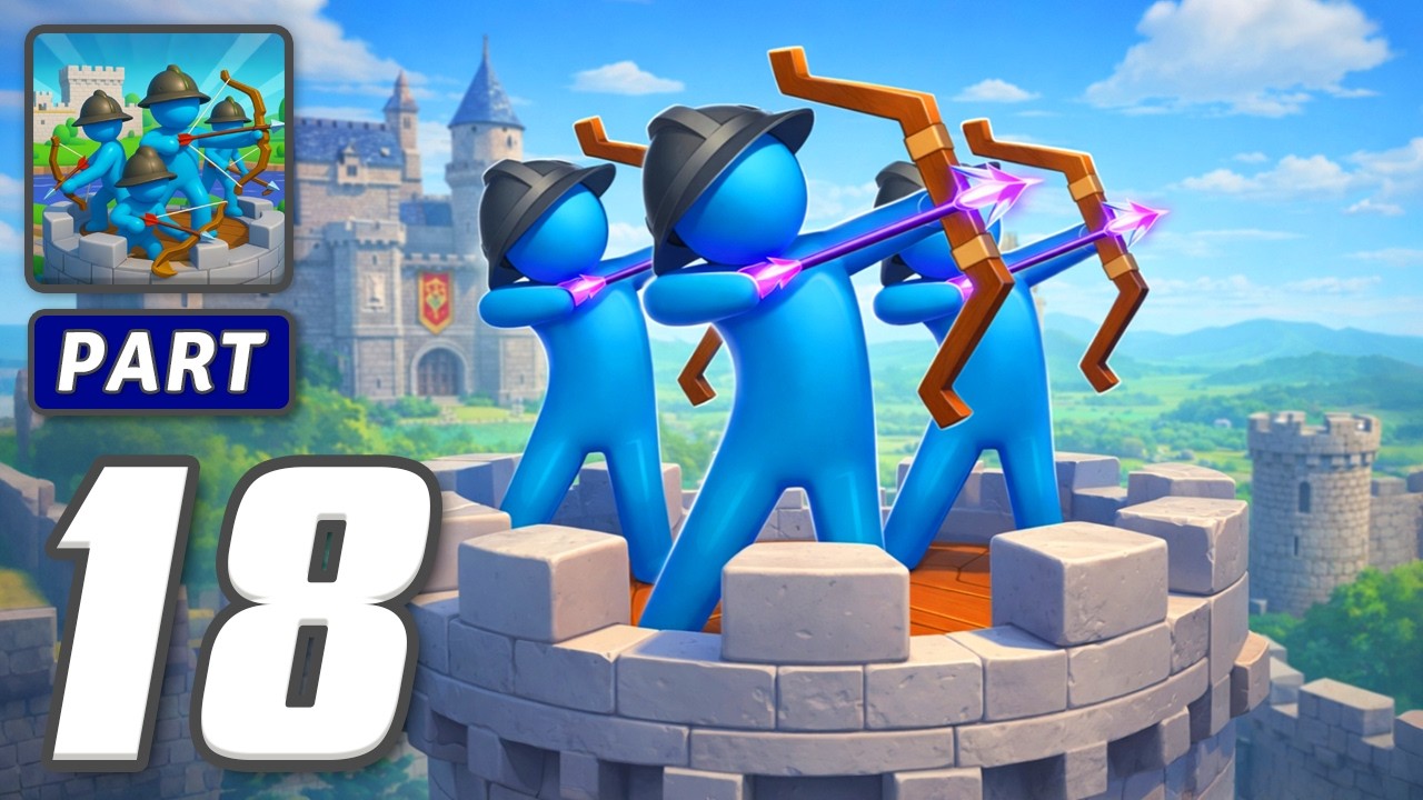 Archery Bastions: Castle War - Gameplay Walkthrough Part 18 - Archers Decide Fate (iOS, Android)