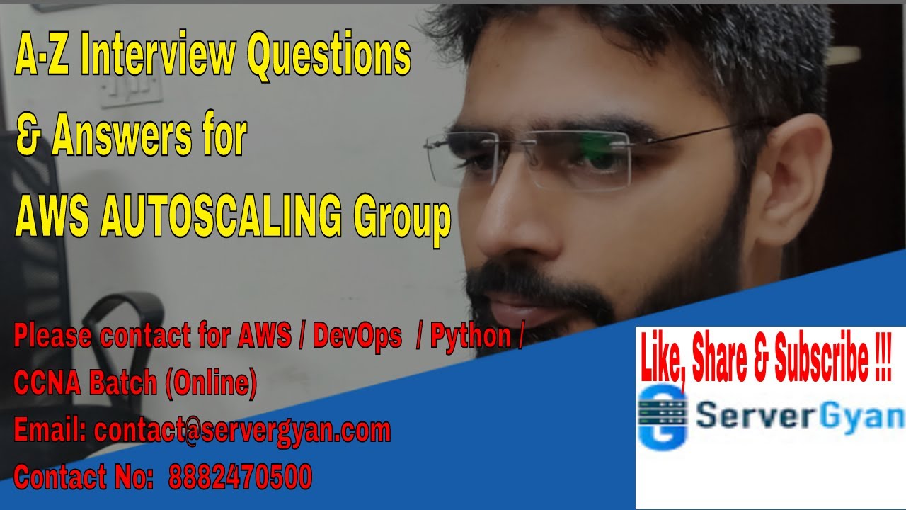 Interview Questions for AWS Auto Scaling Group | AutoScalingGroup A to Z