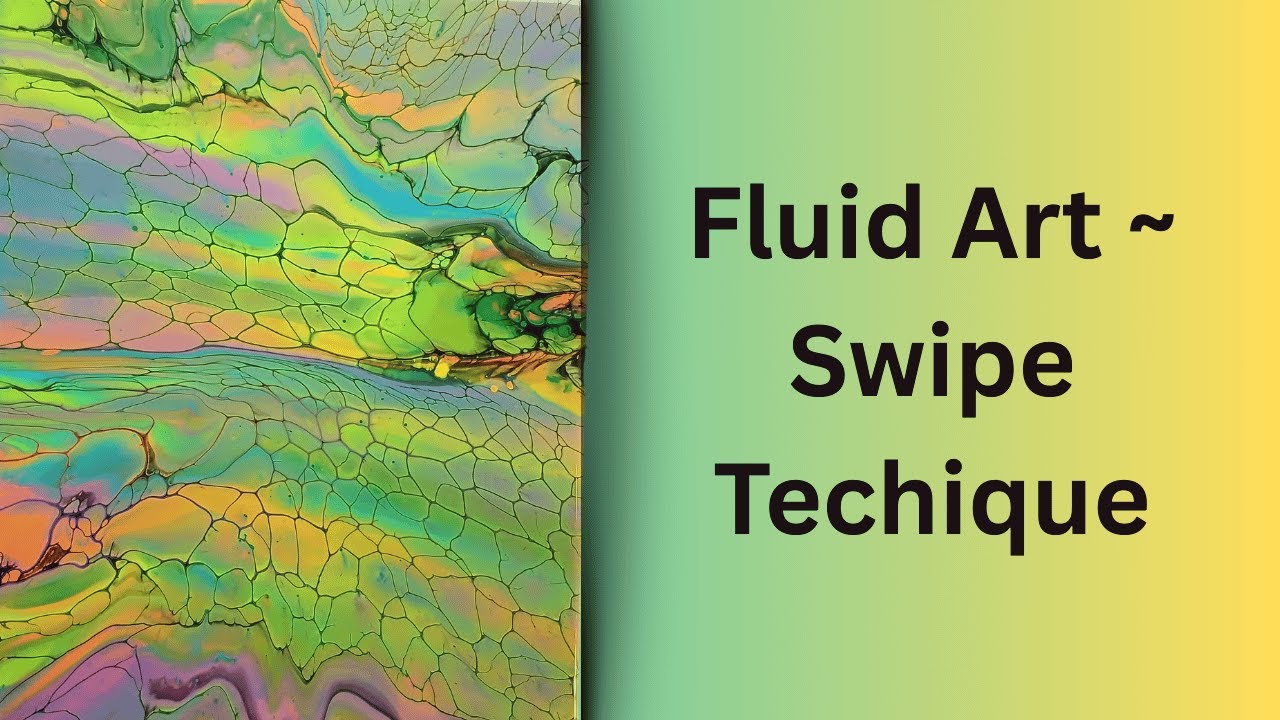 Fluid Art ~ The Swipe Technique 😍
