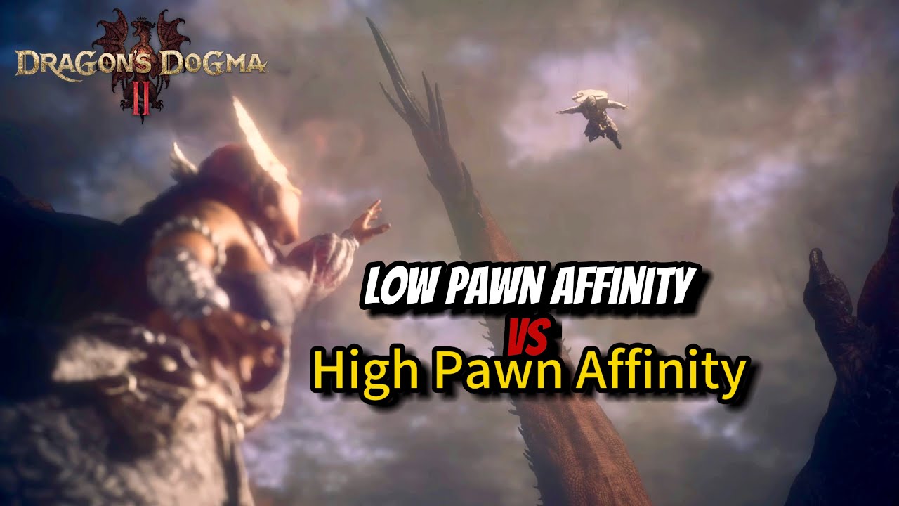 Dragon&rsquo;s Dogma 2 High Pawn Affinity vs Low Affinity ending