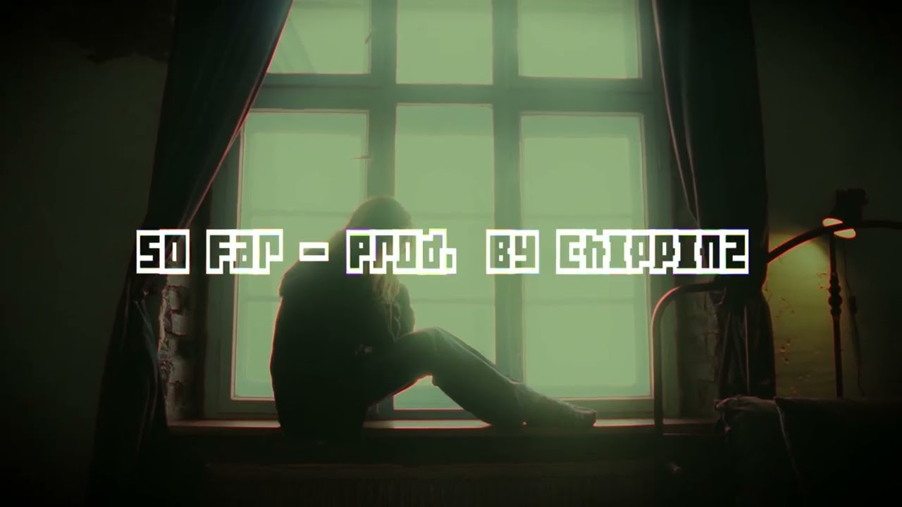 R&B Sampled Type Beat | So Far - Prod  By Chippinz