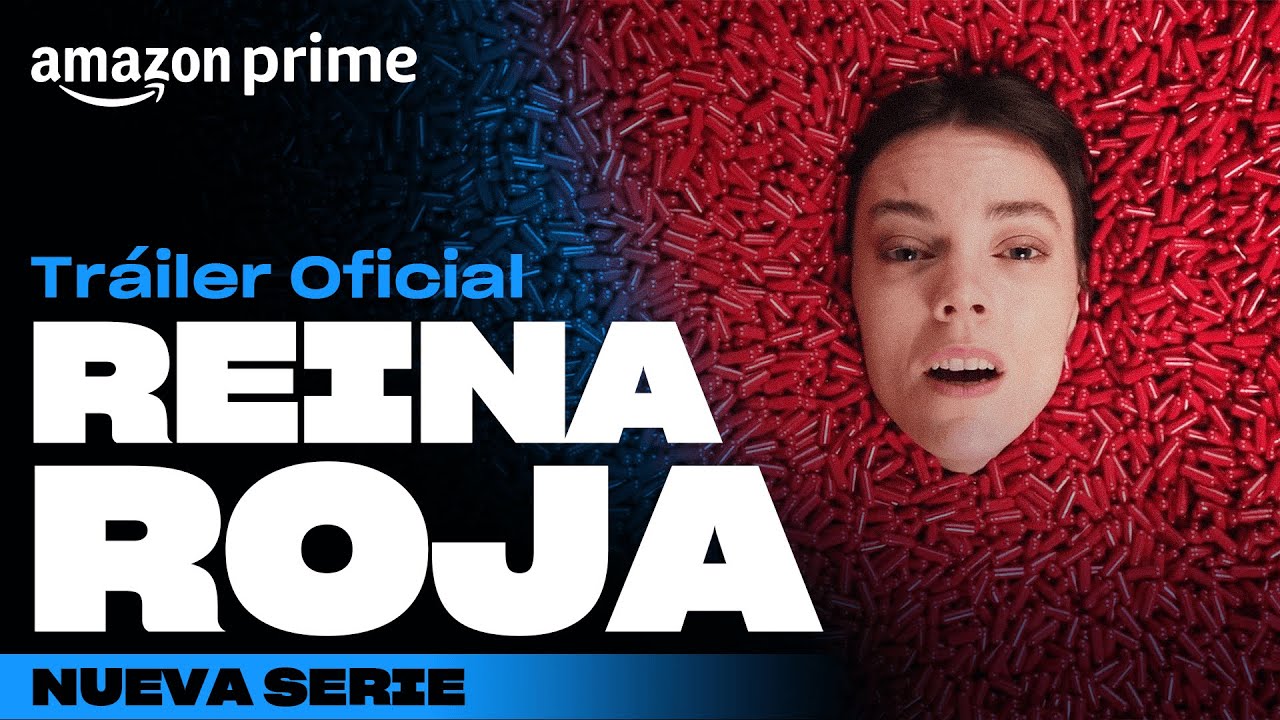 Reina Roja - Tr&aacute;iler oficial | Amazon Prime