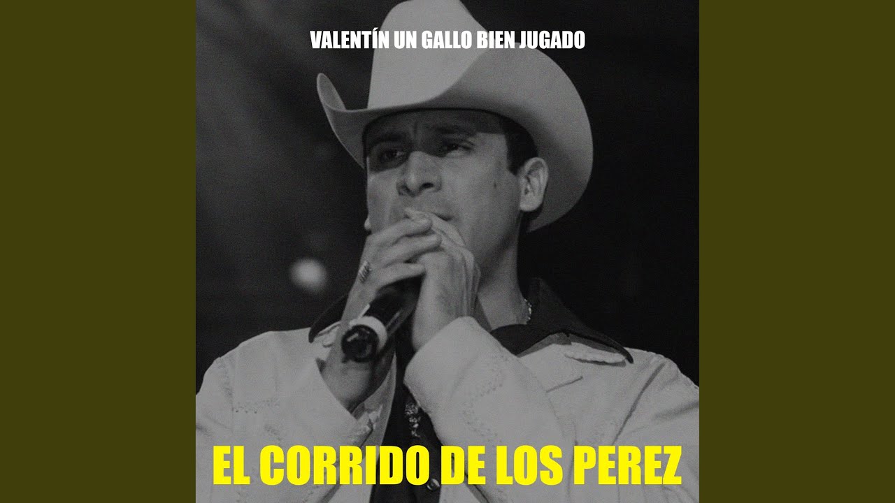 El Corrido de los Perez