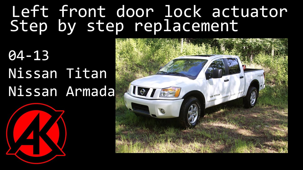 Step by step 04-13 Nissan Titan / Armada front door lock actuator replacement