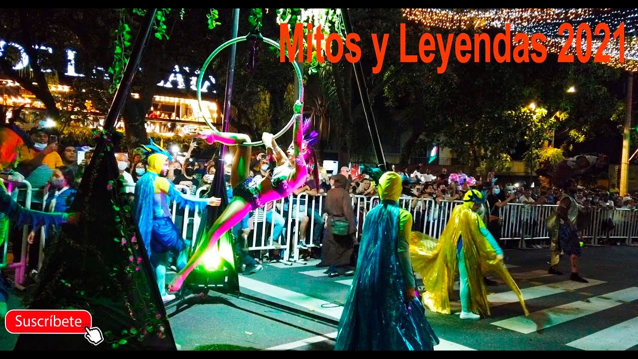 Desfile Mitos y Leyendas 2021 MEDELLIN ANTIOQUIA