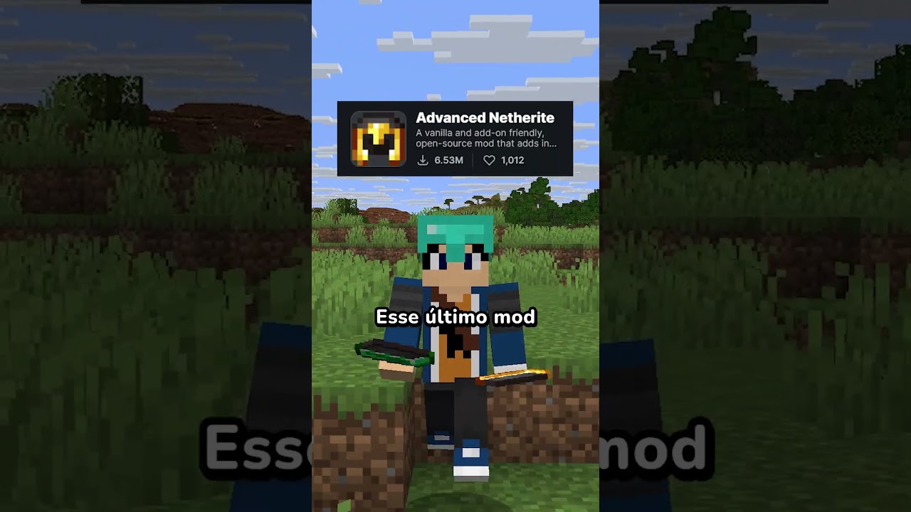 Mods pra melhorar seu Minecraft.