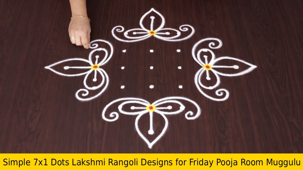 Simple 7x1 Dots Lakshmi Rangoli Designs for Friday Pooja Room Muggulu