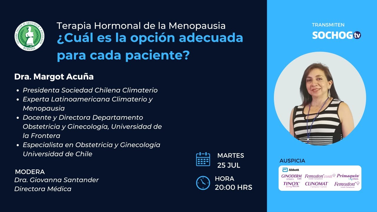 Terapia Hormonal de la Menopausia. ¿Cuál es la opción adecuada para cada paciente?