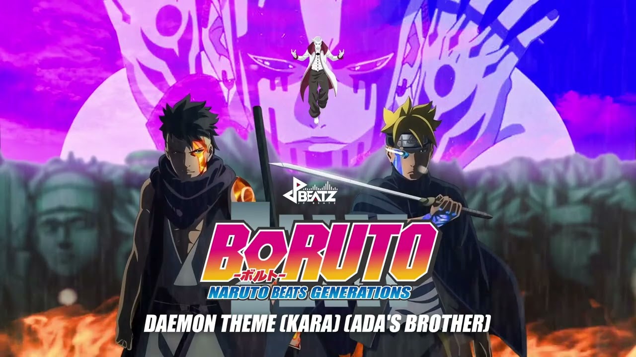 Daemon Theme (Kara) (Ada's Brother) - Boruto: Naruto Beats Generations | Boruto OST | | Boruto Remix