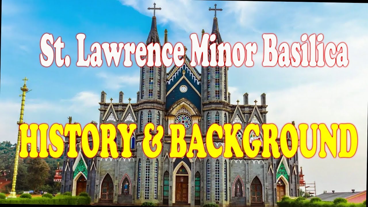St. Lawrence Attur || Basilica Karkala - History and Present