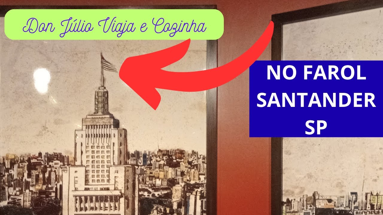 FAROL SANTANDER - SÃO PAULO