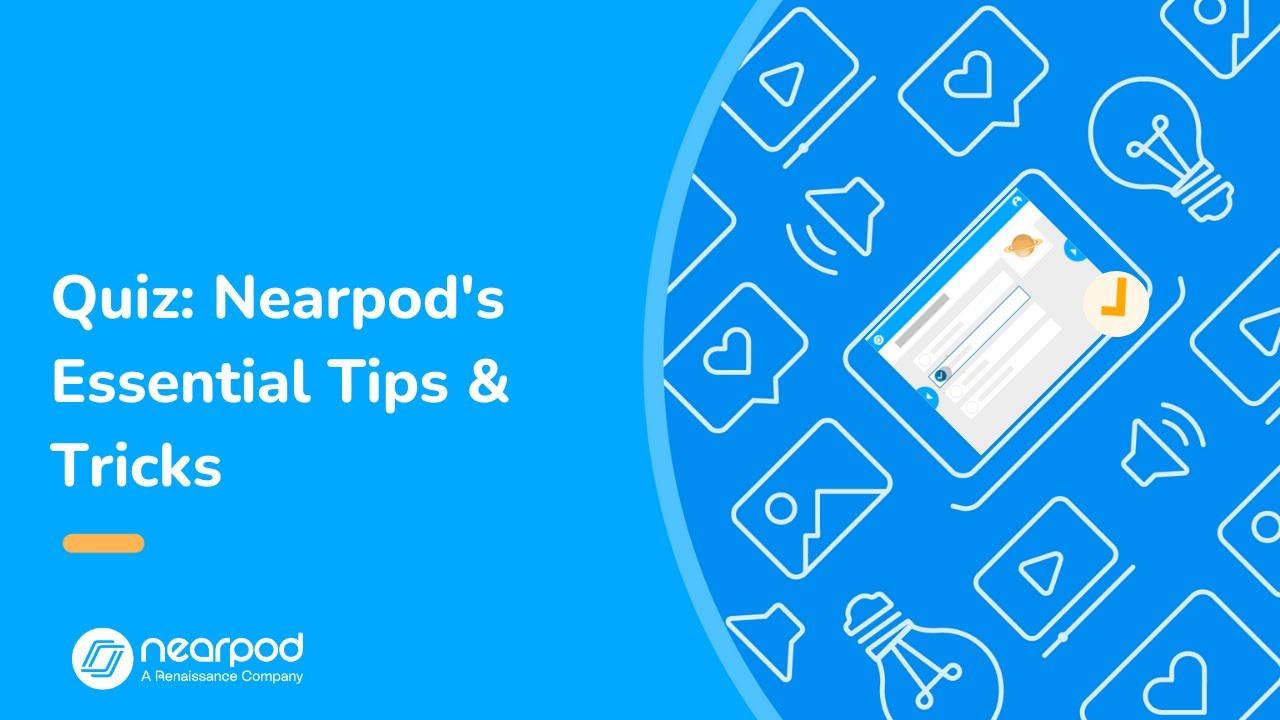 Quiz: Nearpod Essential Tips & Tricks