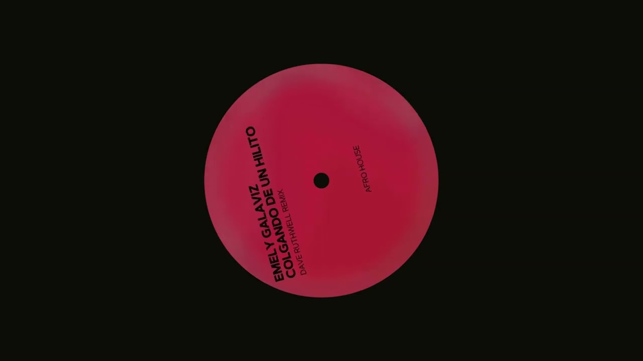 Dave Ruthwell x Emily Galaviz - Va Colgando De Un Hilito