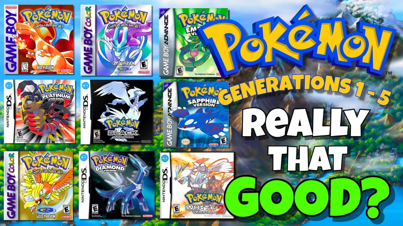 I Replayed Generations 1-5 To See Where Pok&eacute;mon Peaked