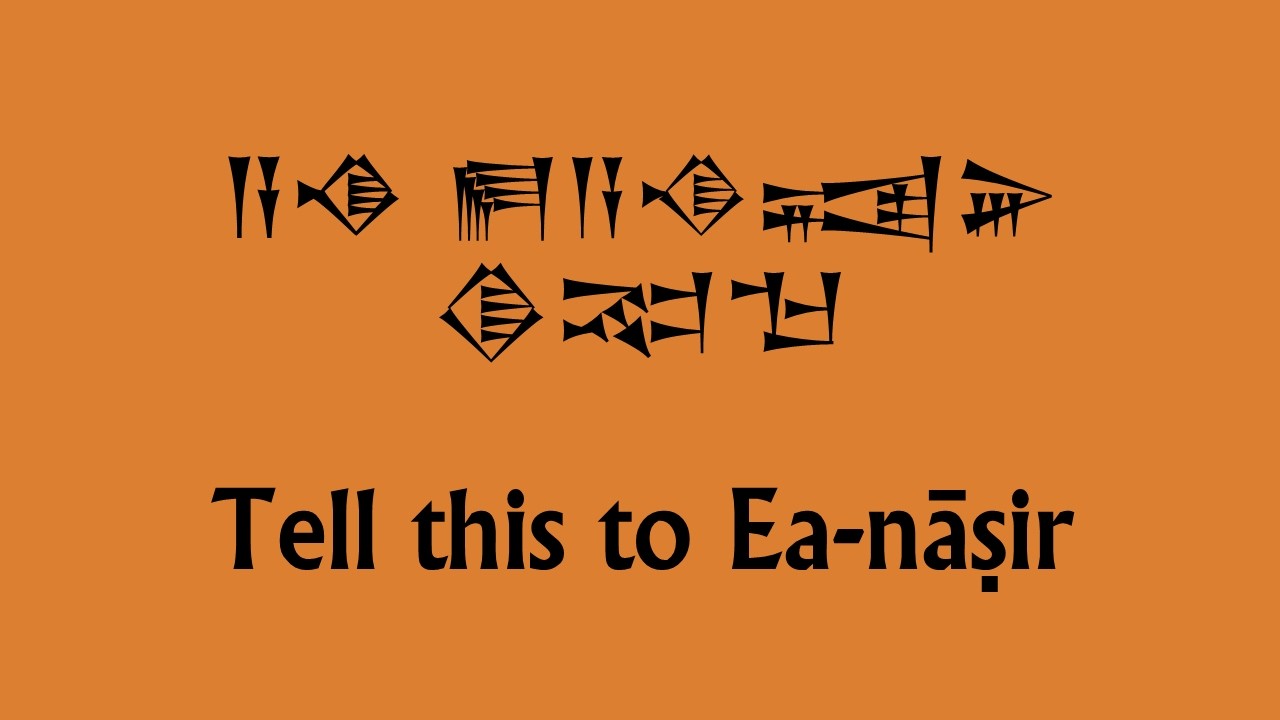 Complaint to Ea-Nāṣir in Akkadian