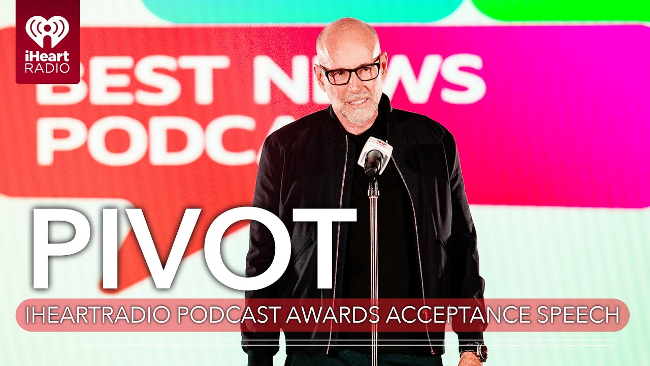Pivot Wins Best News Podcast | 2024 iHeartPodcast Awards
