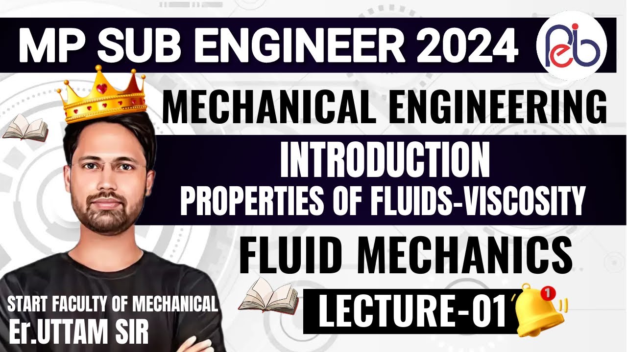 MP SUB ENGINEER 2024 | Mechanical | Fluid Mechanics-01 | UTTAM BATCH 🔥Sub Engineer Vacancy 2024🔥