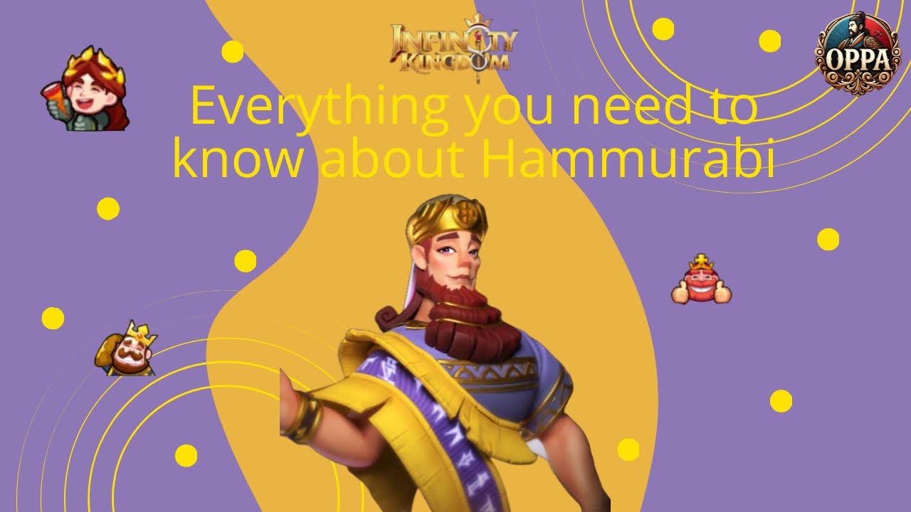 Infinity Kingdom: Everything you need to know about Hammurabi