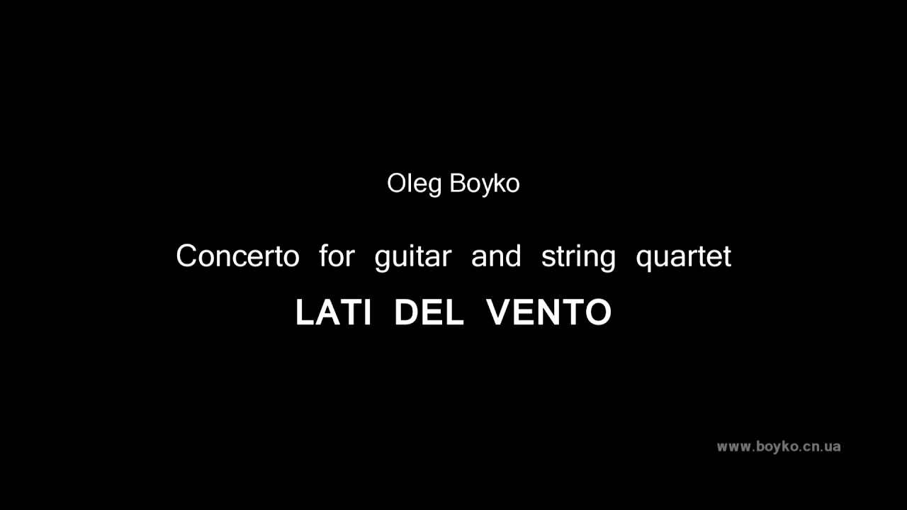 Oleg Boyko. Concerto for guitar and string quartet 