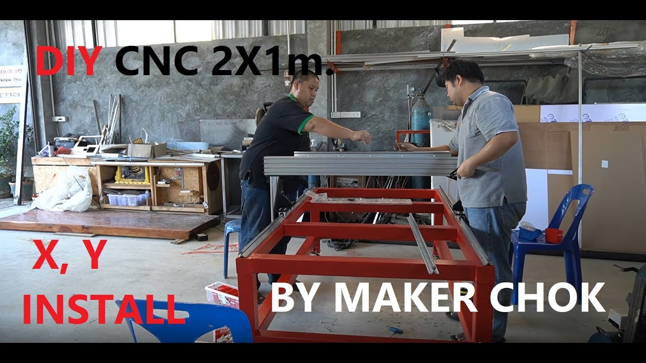 DIY CNC 2X1 M  EP.3 ติดตั้งราง แกนXY   BY MAKER CHOK