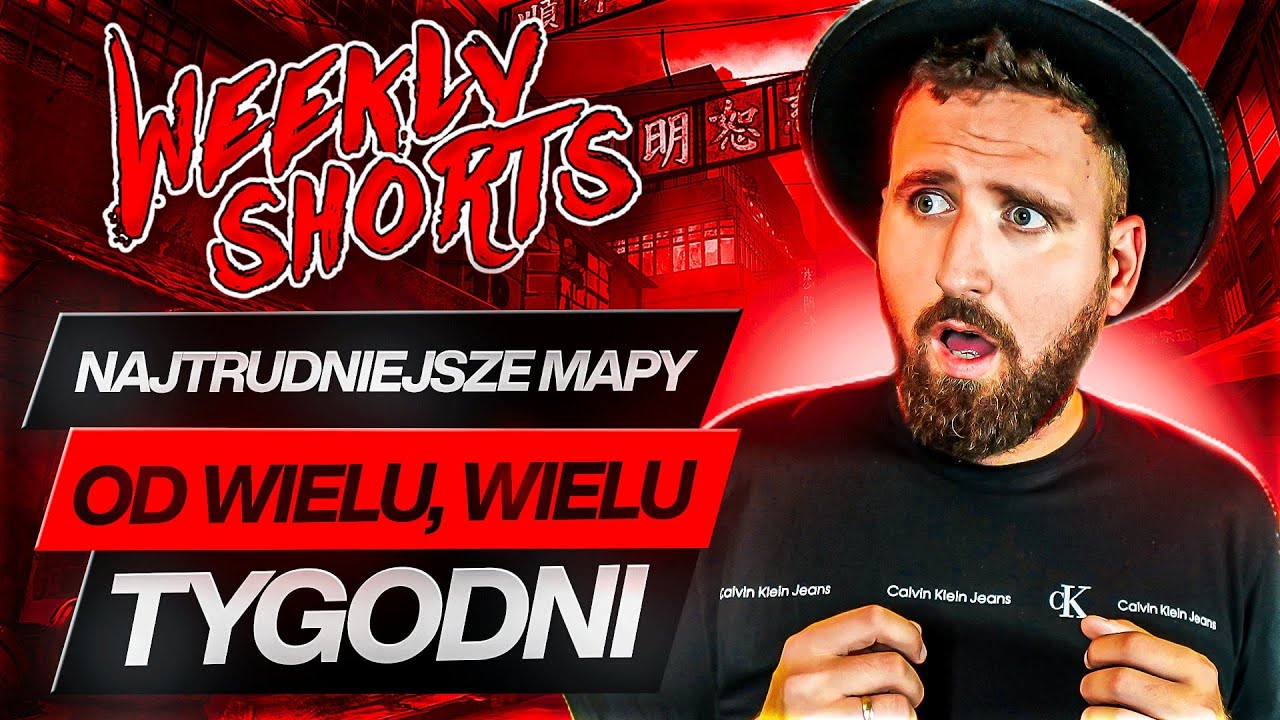 NAJTRUDNIEJSZE MAPY OD WIELU, WIELU TYGODNI - WEEKLY SHORTS - TM2020