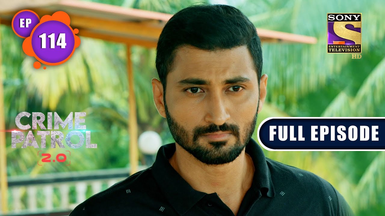 Akola Serial Murder Case | Crime Patrol 2.0 - Ep 114 | Full Episode | 11 Aug 2022
