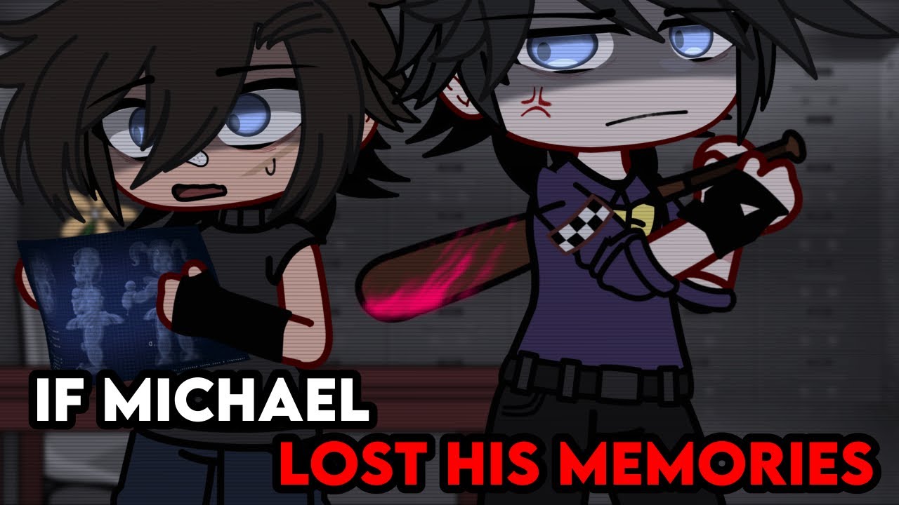 If Michael LOST HIS MEMORIES | Gacha Afton Family | Gacha FNaF | Gacha Club | GCMM |