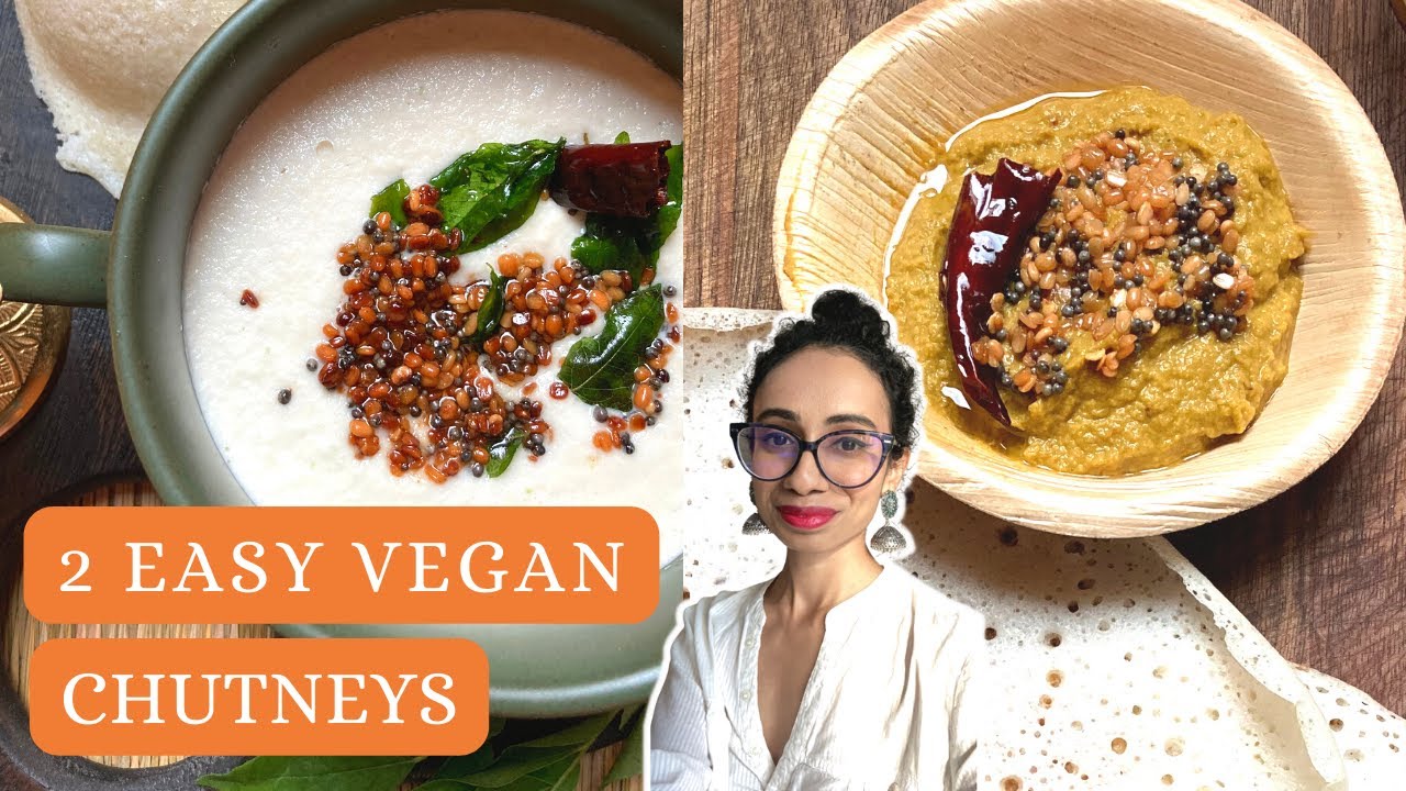 2 Easy Vegan Chutney Recipes | Cabbage Carrot Chutney | Creamy Coconut Chutney Recipe
