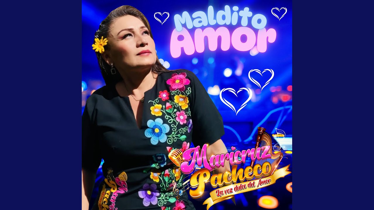 MALDITO AMOR