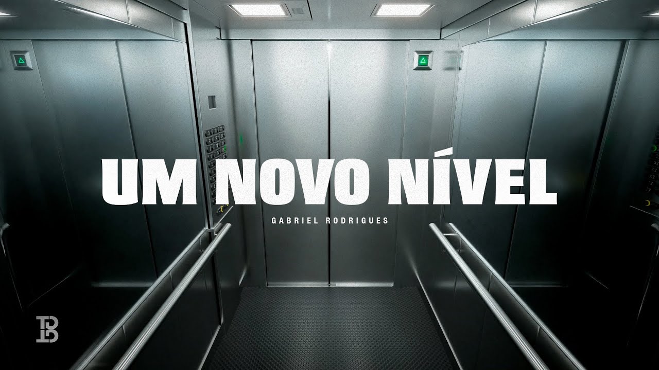 UM NOVO NÍVEL (LYRIC OFICIAL) | GABRIEL RODRIGUES