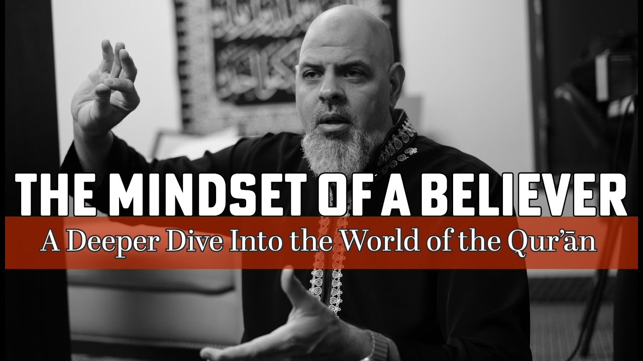 The Mindset of a Believer