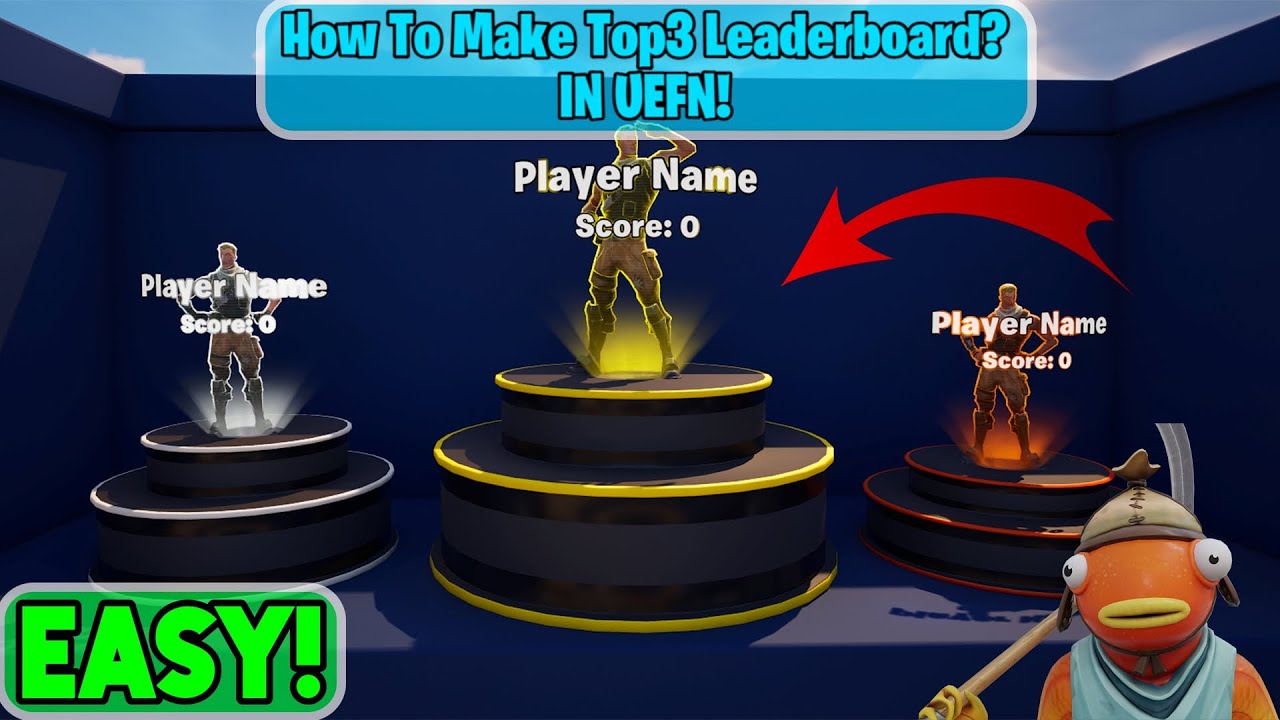 How to Make a Top3 Leaderboard in UEFN/ Fortnite Creative. | Easy!