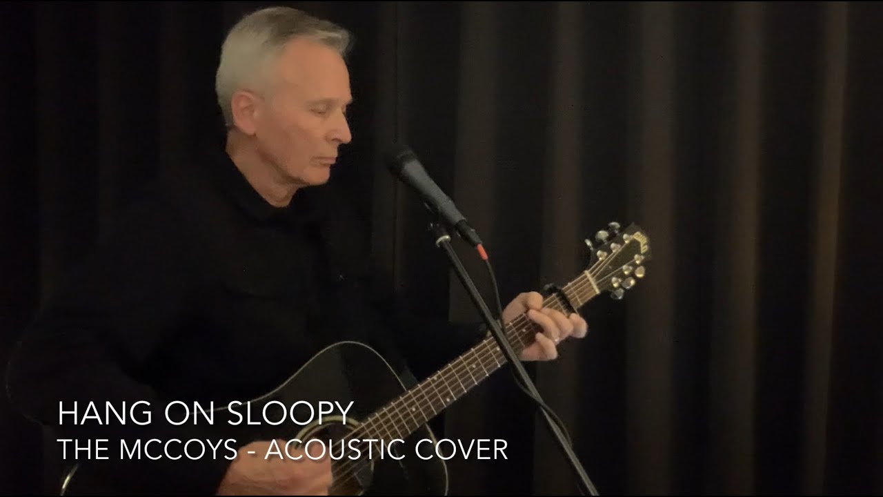 Hang On Sloopy - The McCoys [Mark Russell 2025 Acoustic Cover] plus easy chords & lyrics