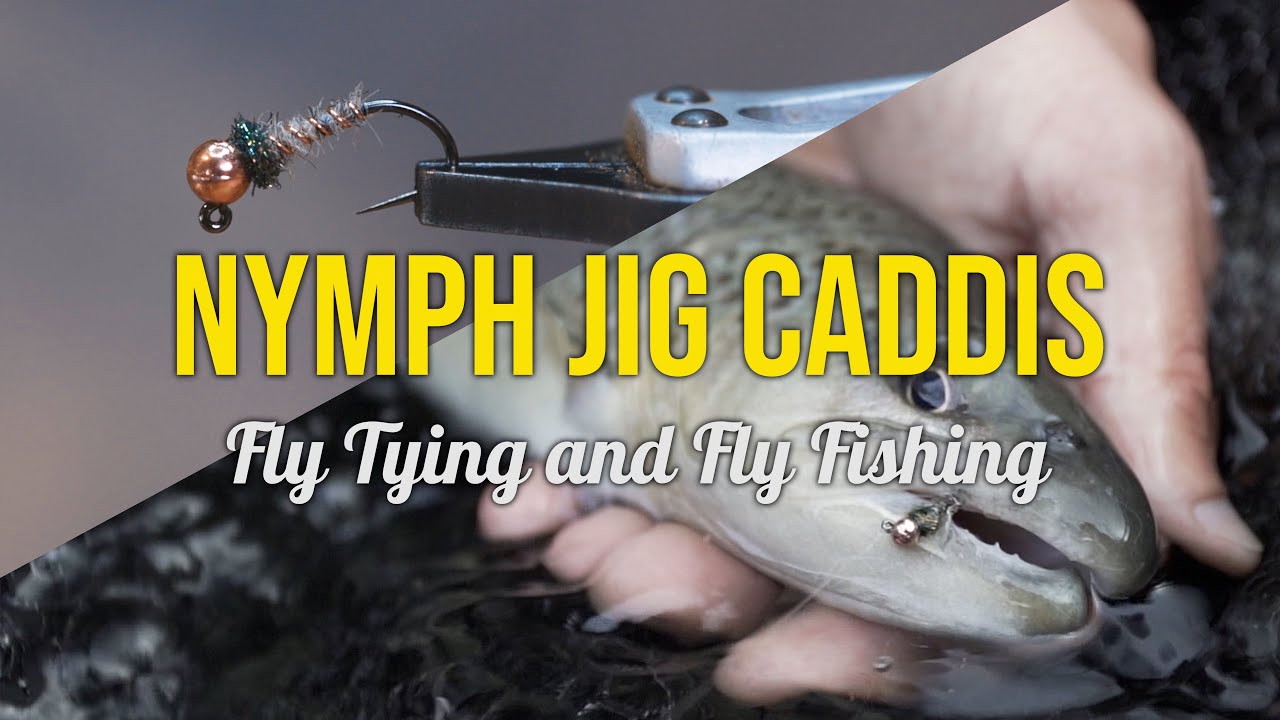 Nymph Jig Caddis - Fly Tying & Fly Fishing