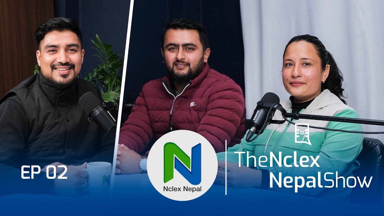 Rabina Bhattrai's NCLEX Journey: The Nclex Nepal Show with Mahesh Ghimire | EP02