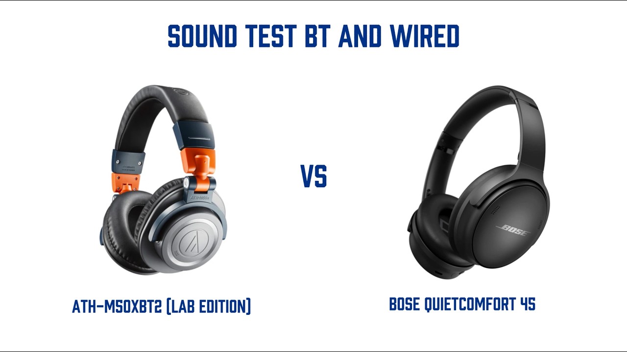 ATH-M50xBT2 vs Bose QC45: Which SOUNDS Better? (Wired vs Bluetooth Comparison)